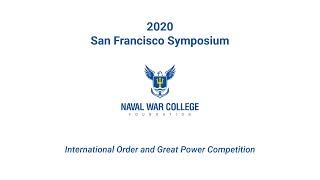 Naval War College Foundation San Francisco Symposium (2020)