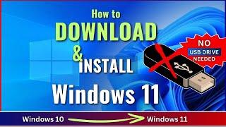 How to Download and Install Windows 11 without USB Drive | No Flash Drive Needed