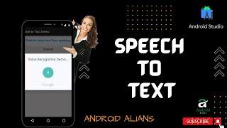 Speech to Text Application Using Java || Android Studio || Android Alians