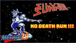 Silver surfer NES NO DEATH RUN |MEGADAN29|