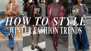 How To Style Winter Fashion Trends 2025! (Suede, Chocolate, Burgundy, more!)