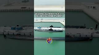 Submarine Fleet  Bangladesh Navy - Bangladesh Edit - Bangladesh Armed Forces - Bangladesh Army