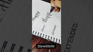4 ways to write Happy in calligraphy #Diywithritz #callighraphy