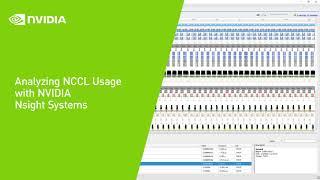 Analyzing NCCL Usage with NVIDIA Nsight Systems