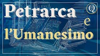 Letteratura italiana 27: l'umanesimo petrarchesco