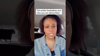 How to address artists frustrations