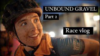 UNBOUND GRAVEL Part 2- Race vlog!