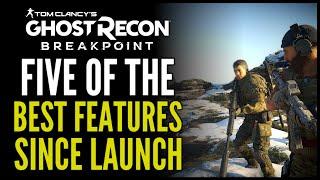 Best Features Since Launch - Ghost Recon Breakpoint