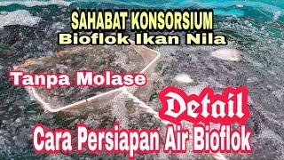 01 Cara Persiapan air kolam Nila Teknologi Bioflok yang benar dengan Metode 2