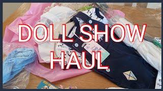 HAUL The Doll and Teddy Fair May 24 Purchases & Gifted