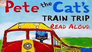 PETE THE CAT'S TRAIN TRIP | READ ALOUD BOOKS | VACATION STORY | PETE THE CAT BOOKS | SUPERSTORYTIME