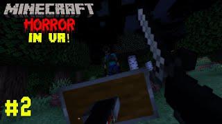 Surviving the Scariest Minecraft mods in VR! #2