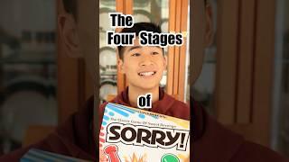 The Four Stages of Sorry!