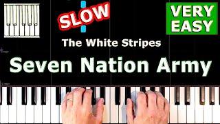 The White Stripes - Seven Nation Army - SLOW Beginner Piano Tutorial