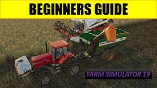 Farm Simulator 19: Beginners Guide: How to Make Money and What to Buy!!!