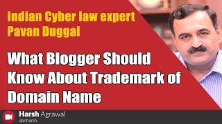 What Blogger Should Know About Trademark of Domain Name