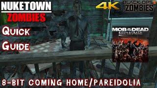 NUKETOWN ZOMBIES Easter Eggs: '8-Bit Coming Home and 8-Bit Pareidolia' Guide (4K)