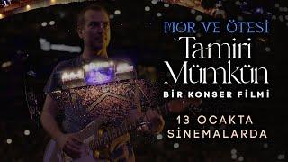 mor ve ötesi - Tamiri Mümkün | Official Trailer