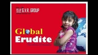 GVR GLOBAL ERUDITE SCHOOL (OF ONLINE CLASS 2021-2022