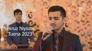 Некруз Ниёзов - / Nekruz Niyozov - Tuena 2023