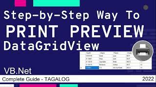 STEP - BY - STEP WAY TO PRINT PREVIEW DATAGRIDVIEW | COMPLETE GUIDE - TAGALOG| VISUAL BASIC TUTORIAL