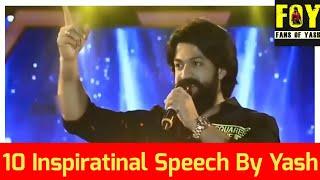 10 Inspirational Speech of Yash | Rocky bhai Inspirational Speeches