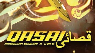 Eva B & ​⁠Mudassar Qureshi - Qasai (Official Audio) | No Limit Muzik