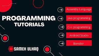 Programming Tutorials | | c++ | java | android | blender | sameh ulhaq