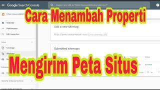 Cara Mengirim Peta Situs ke Google Search Console / Submit Sitemap ke Google Webmaster Tool