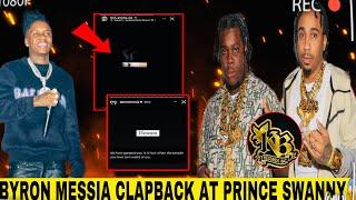 BYRON MESSIA SAY PRINCE SWANNY BADMIND & ENVY HIM KELZ 1KB SEND WARNING TOO