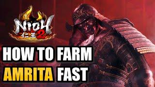 NIOH 2 Best way to farm Amrita and level early