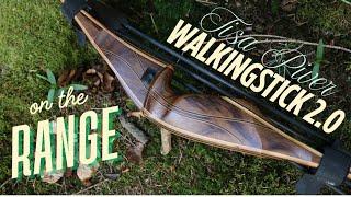 Tisa River WalkingStick 2.0 Hybrid Longbow - Grip to Tip on a Masterpiece