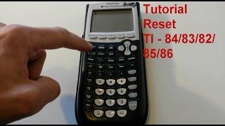 How to Reset your TI-84/83/82/85/86 Calculator to default settings / Texas Instruments