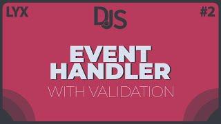 Event Handler + Validation | Discord.JS Series | #2