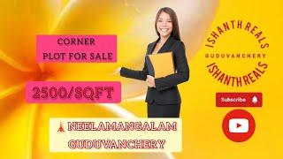 GUDUVANCHERY | RAILWAY STATION | From 3 Km NEELAMANGALAM. #shorts #ishanthreals #viral #realestate