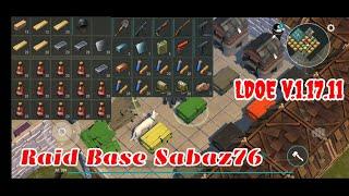 LDOE Raid Sabaz76 | Suicide Trick | Last Day on Earth v.1.17.11