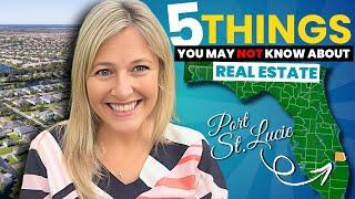 5 Things You May Not Know About REAL ESTATE On The Treasure Coast Florida | Port St Lucie FL Living