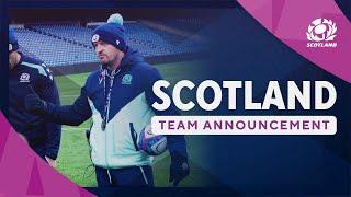 Townsend Names Team For Autumn Closer | Scotland Team Announcement