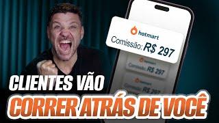 PARE de correr atrás de cliente e deixe eles  virem até VOCÊ