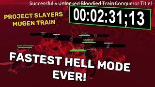 PROJECT SLAYERS FASTEST MUGEN TRAIN HELL MODE WORLD RECORD 2023 [ NO EXPLOITS ]