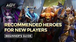 Beginner's Guide: Recommended Heroes for New Players -Garena AOV (Arena of Valor)