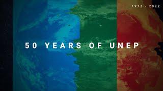 50 years of UNEP