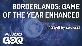 Borderlands: Game of the Year Enhanced by zzrules21 in 1:23:49 - Awesome Games Done Quick 2023