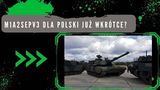 M1A2SEPv3 dla Polski już wkrótce?