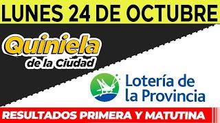 Quinielas Primera y matutina de La Ciudad y Buenos Aires, Lunes 24 de Octubre