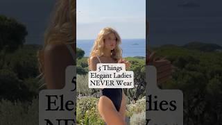 Elegant Ladies Never Wear These! Would You Agree?  #clothing #oldmoneylife #elegant #classy