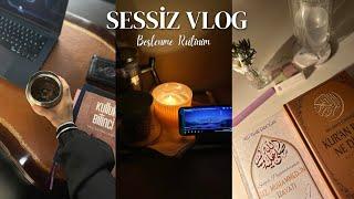 SESSİZ VLOG I Verimli Sabah Rutinim I Beslenme Rutinim I Bir Gün Boyunca Yediklerim