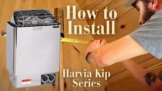 Harvia Kip series sauna heater installation guide