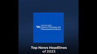 UB School of Pharmacy and Pharmaceutical Sciences: Top News Headlines of 2023