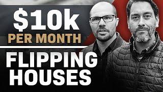 How to Make $10,000 a Month Flipping Houses